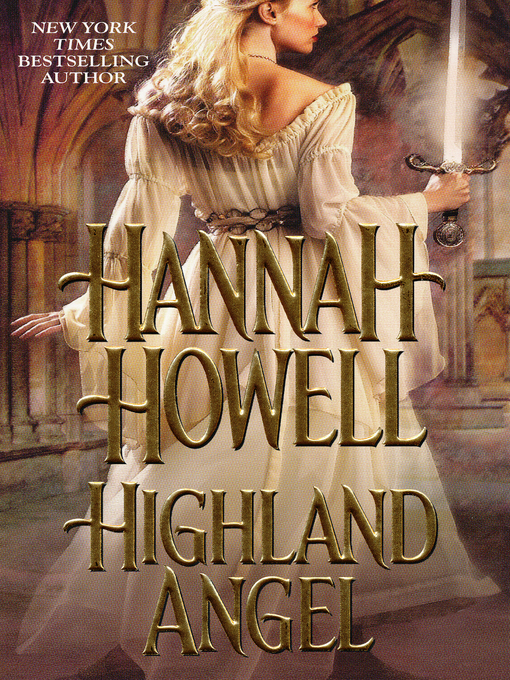 Title details for Highland Angel by Hannah Howell - Available
